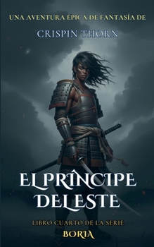 Paperback El Príncipe del Este [Spanish] Book