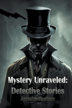 Paperback Mystery Unraveled: Detective Stories Book