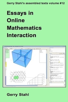 Paperback Essays in Online Mathematics Interaction Book