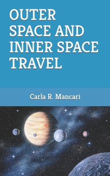 Paperback Outer Space and Inner Space Travel Book