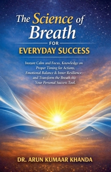 The Science of Breath for Everyday Success (Yoga and Bhakti)
