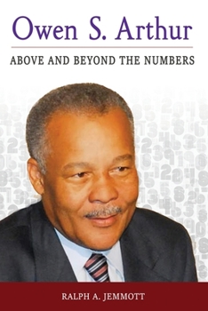 Paperback Owen S. Arthur: Above and Beyond the Numbers Book
