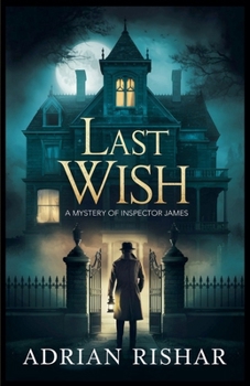 Last Wish: A Race Against Time