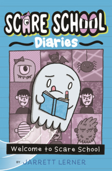 Library Binding Welcome to Scare School Book