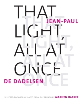 Hardcover That Light, All at Once: Selected Poems Book