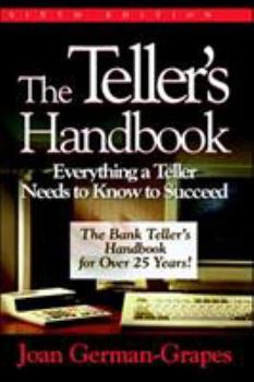 Paperback The Teller's Handbook: Everything a Teller Needs to Know to Succeed Book