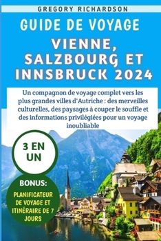 Paperback Guide De Voyage Vienne, Salzbourg et Innsbruck 2024 [French] Book