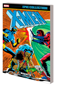 Paperback X-Men Epic Collection: I, Magneto Book