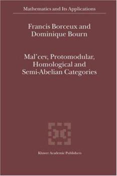 Hardcover Mal'cev, Protomodular, Homological and Semi-Abelian Categories Book