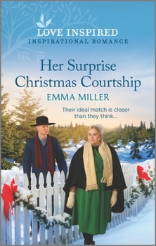 Mass Market Paperback Her Surprise Christmas Courtship: An Uplifting Inspirational Romance Book