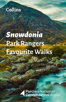 Paperback Snowdonia Park Rangers Favourite Walks Book