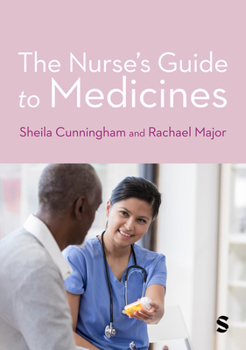 Paperback The Nurse's Guide to Medicines Book