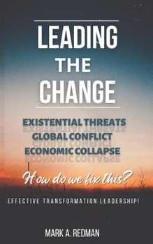 Paperback Leading The Change: Effective Transformation Leadership Book