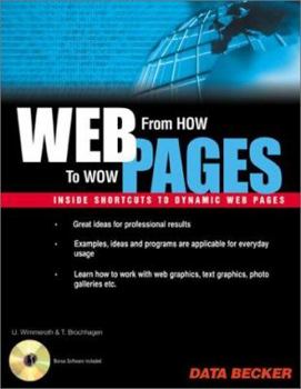 Paperback Web Pages: From How to Wow [With CDROM] Book