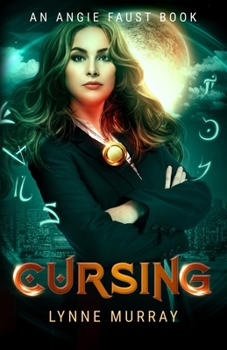 Paperback Cursing: Book 1 of The Angie Faust Series Book