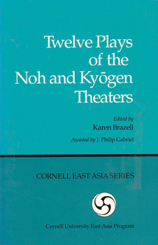 Paperback Twelve Plays of the Noh and Ky&#333;gen Theaters Book