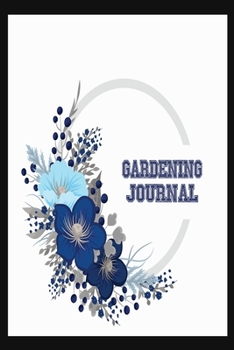 Gardening Journal: Weekly Gardening Planner Journal To Organize Your Gardening Tasks | Gift For Gardening Lover