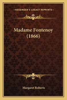 Paperback Madame Fontenoy (1866) Book