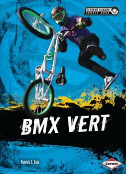 Library Binding BMX Vert Book