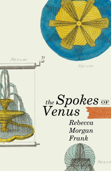 Paperback The Spokes of Venus Book