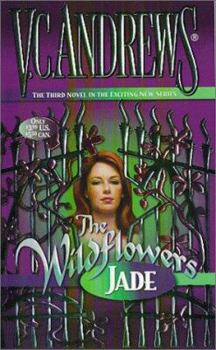 Jade (Wildflowers, #3) - Book #3 of the Wildflowers