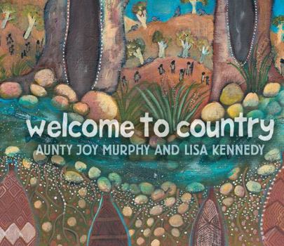 Welcome To Country [Board book]