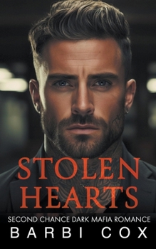 Stolen Hearts - Book #1 of the Bratva Billionaires' Forbidden Darlings