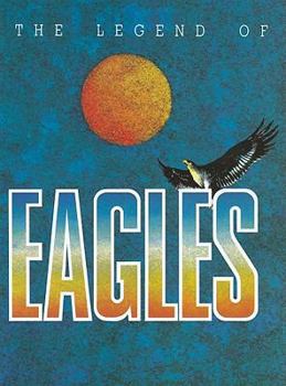 Paperback The Legend of Eagles Book