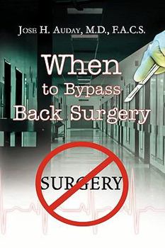 Paperback When to Bypass Back Surgery Book