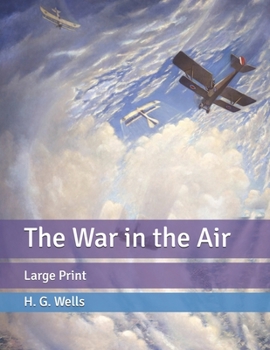 The War in the Air: Large Print