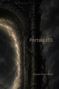 Portals 101 (Spirituality 101)