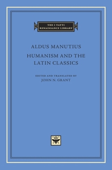 Hardcover Humanism and the Latin Classics Book