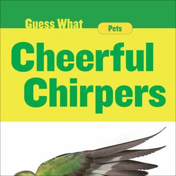 Paperback Cheerful Chirpers: Parakeet Book