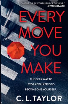 Paperback Every Move You Make Book