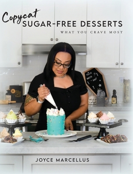 Hardcover Copycat Sugar Free Desserts: What you crave most Book