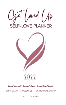 Hardcover 2022 Get Loved Up Planner (White) Book