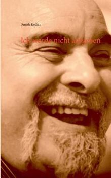 Paperback Ich werde nicht aufgeben [German] Book