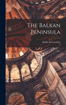 Hardcover The Balkan Peninsula Book