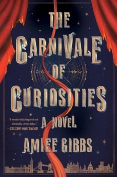 Hardcover The Carnivale of Curiosities Book