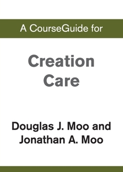 A CourseGuide for Creation Care
