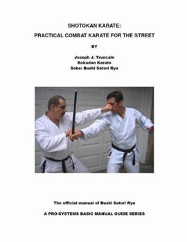 Paperback Shotokan Karate: Practical Combat Karate for the Street Book