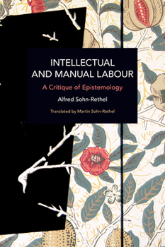 Paperback Intellectual and Manual Labour: A Critique of Epistemology Book