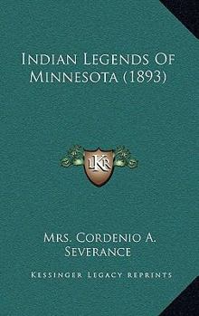 Paperback Indian Legends of Minnesota Book