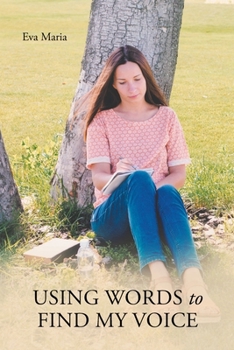 Paperback Using Words to Find My Voice Book