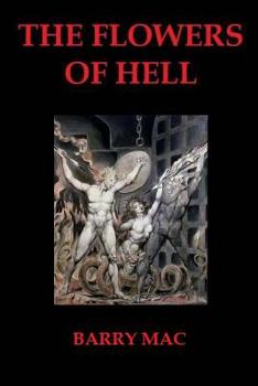 Paperback The Flowers Of Hell Book