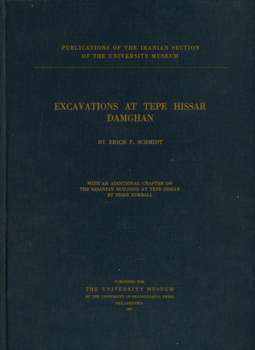 Hardcover Excavations at Tepe Hissar, Damghan Book