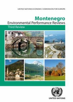 Paperback Environmental Performance Reviews: Montenegro: Third Review Book