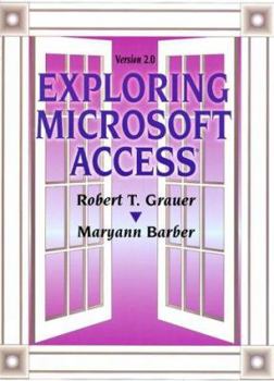 Paperback Exploring Microsoft Access, Version 2.0 Book