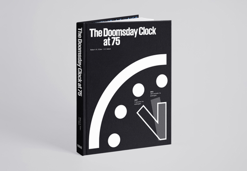Hardcover The Doomsday Clock at 75 Book