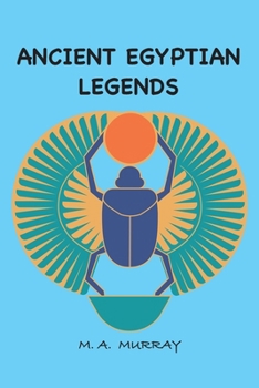 Paperback Ancient Egyptian Legends Book